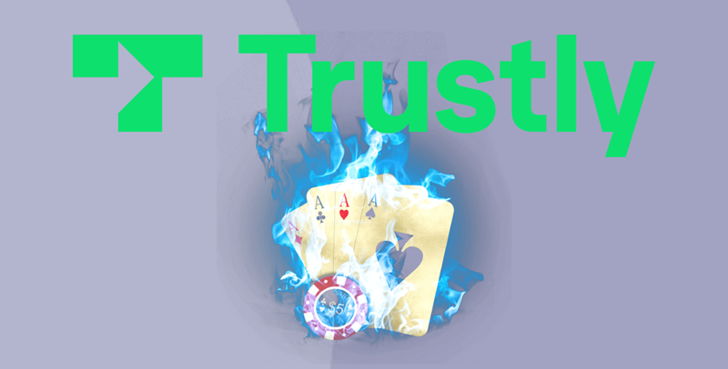 Trustly casino - deposit online without commission